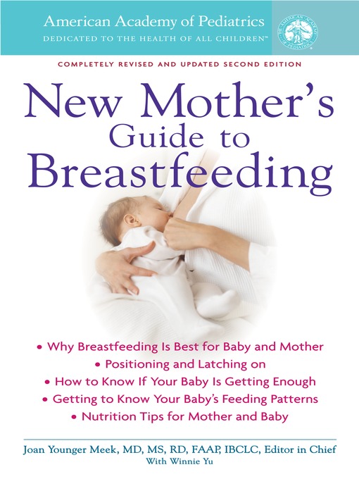 Title details for The American Academy of Pediatrics New Mother's Guide to Breastfeeding by American Academy Of Pediatrics - Wait list